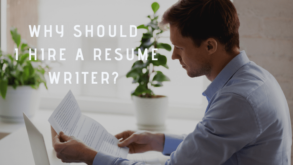 Benefits of hiring a professional resume writer