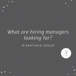 hiring managers skills their looking for