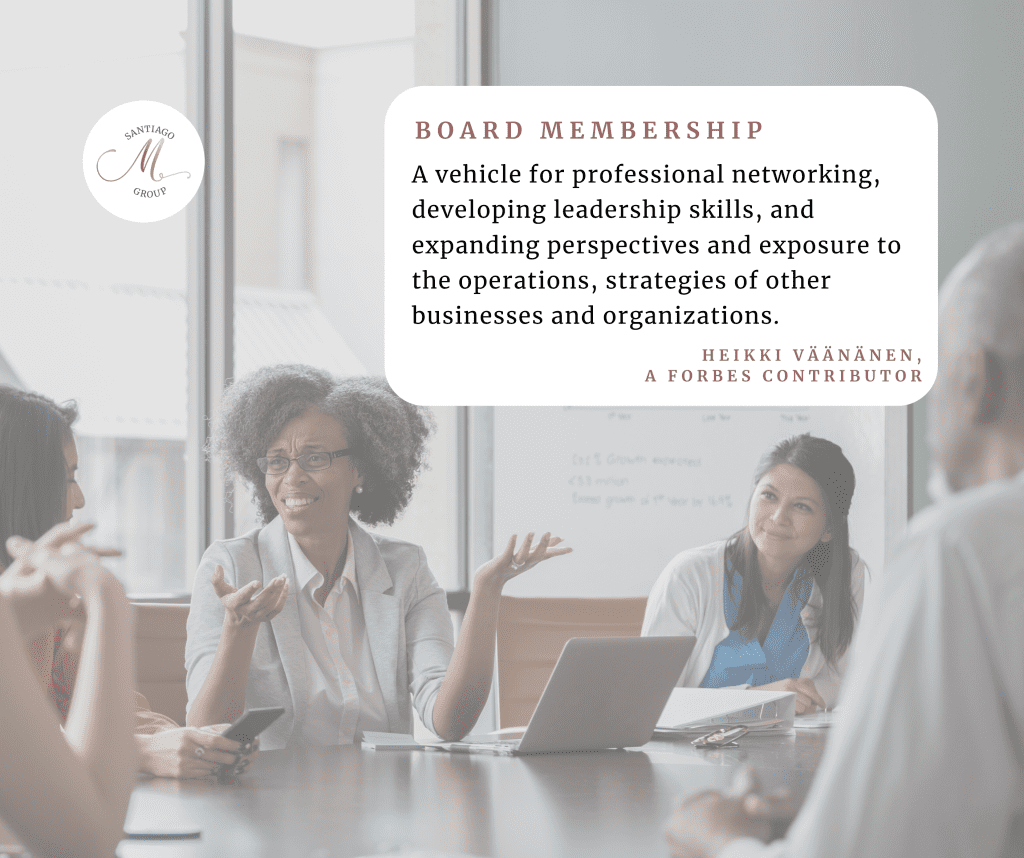 Board Appointments and Career Advancement M Santiago Group