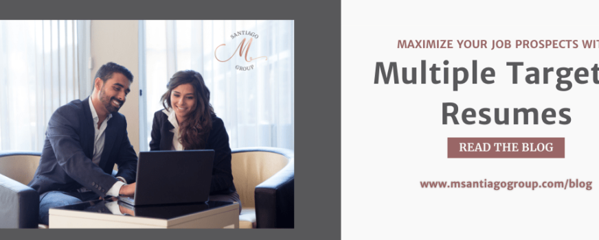 Maximize Your Job Prospects with Multiple Targeted Resumes