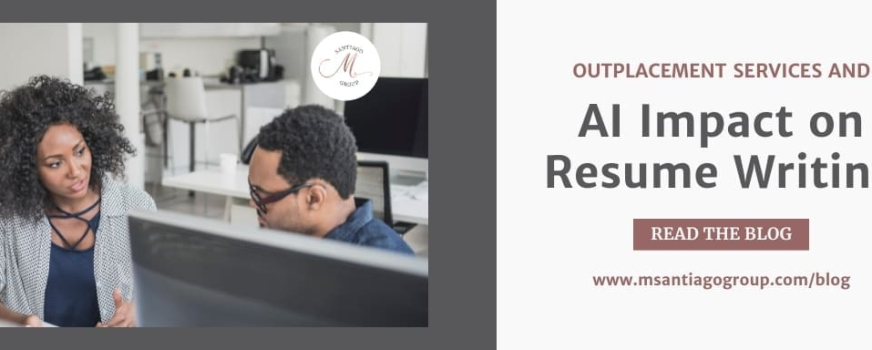 Outplacement Services and AI Impact on Resume Writing